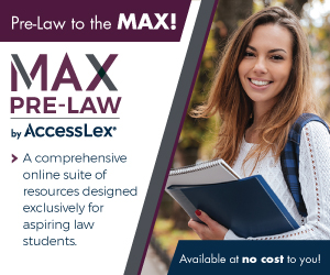 MAX Pre-Law School Web Banner 300x250 3