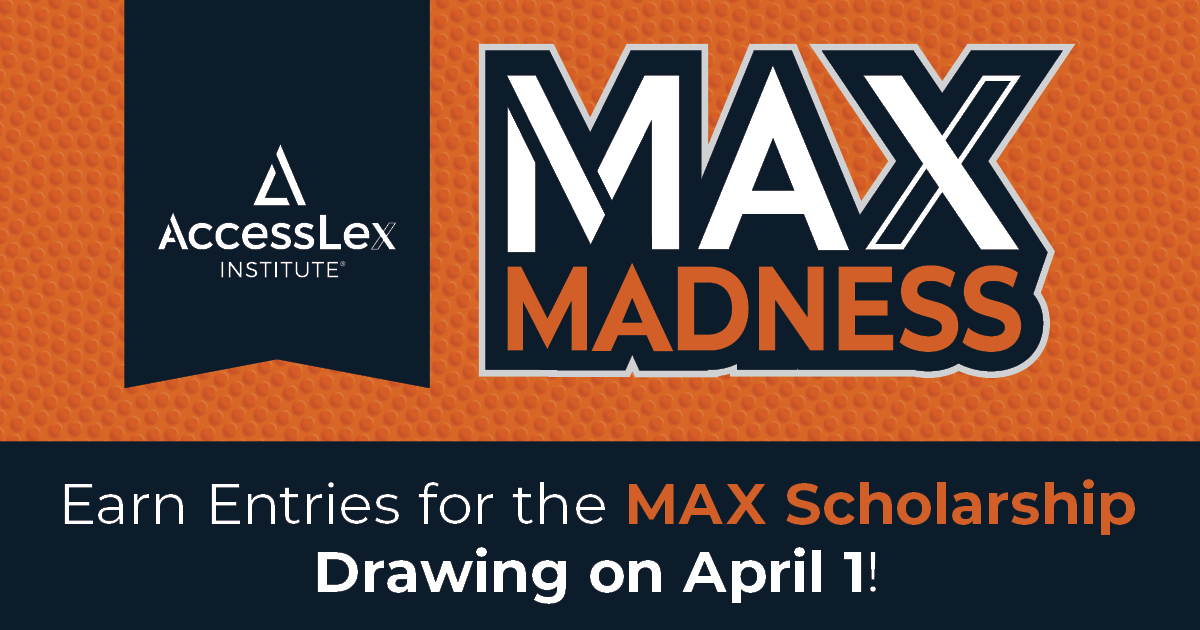 MAX Madness - Earn Entries for the MAX Scholarship Drawing on April 1