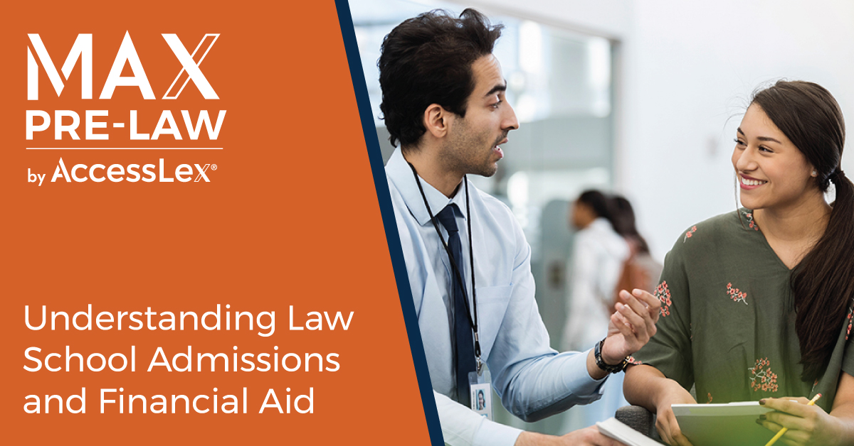 Understanding Law School Admissions and Financial Aid