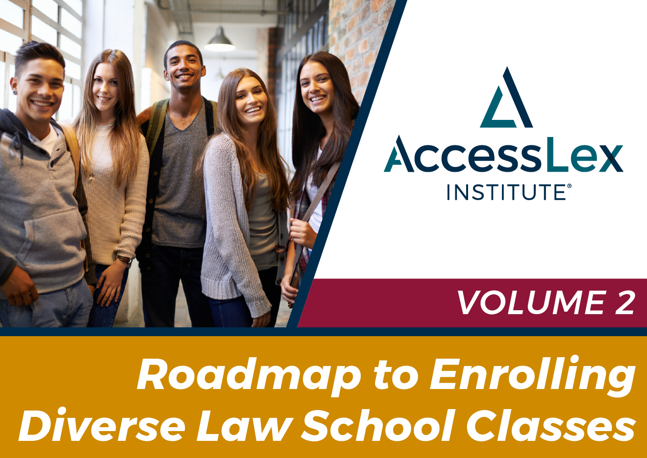 Roadmap to Enrolling Diverse Law School Classes Volume 2 Preview Image