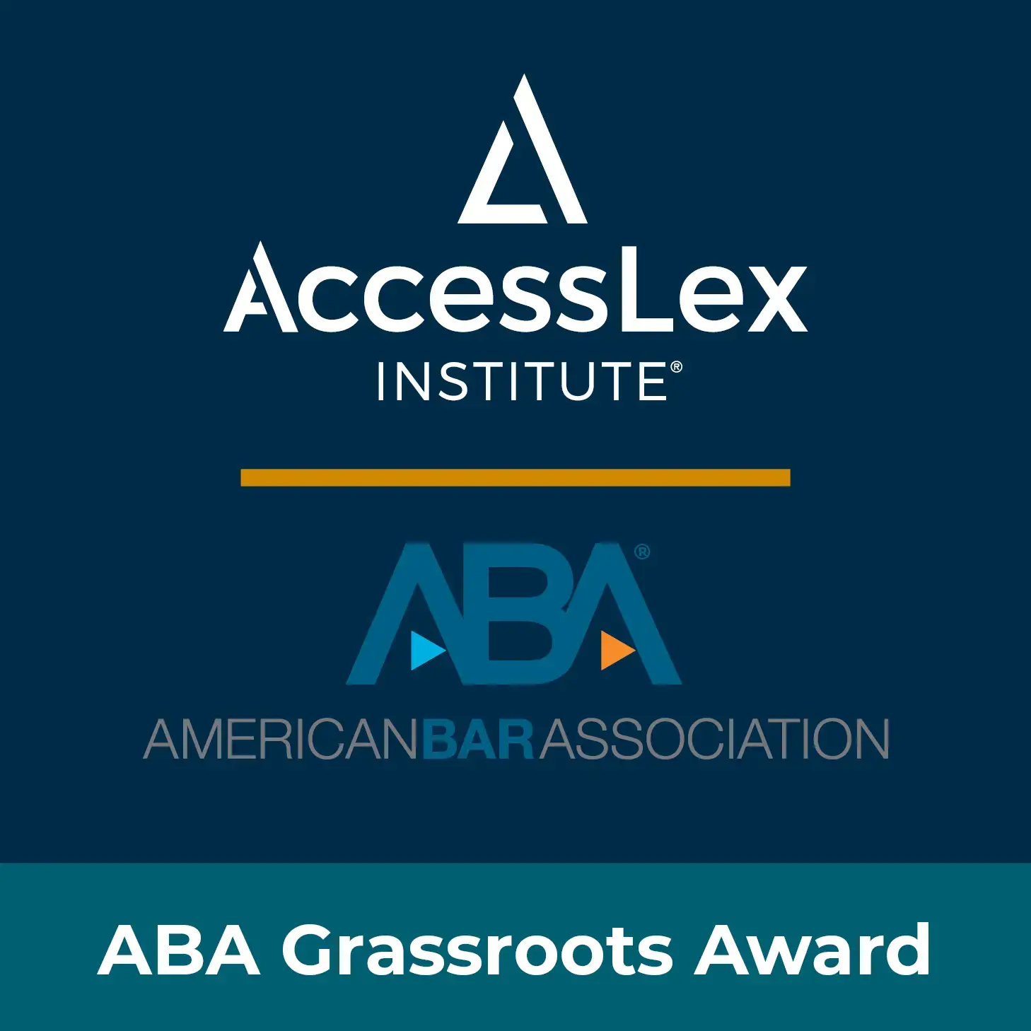 AccessLex Institute and ABA, American Bar Association, logos with words 'ABA Grassroots Award' underneath