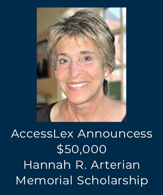 AccessLex Announces Inaugural Hannah R. Arterian Memorial Scholarship 